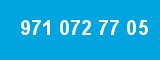 971 072 77 05